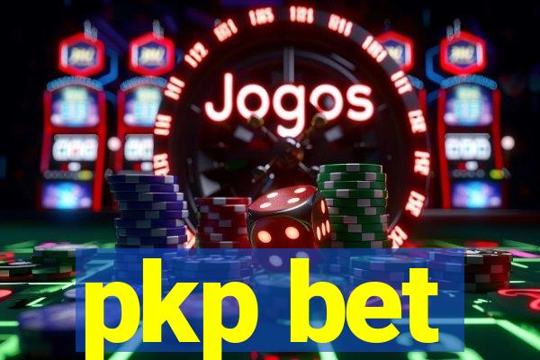 pkp bet